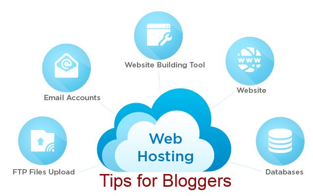 Web Hosting Tips for Bloggers