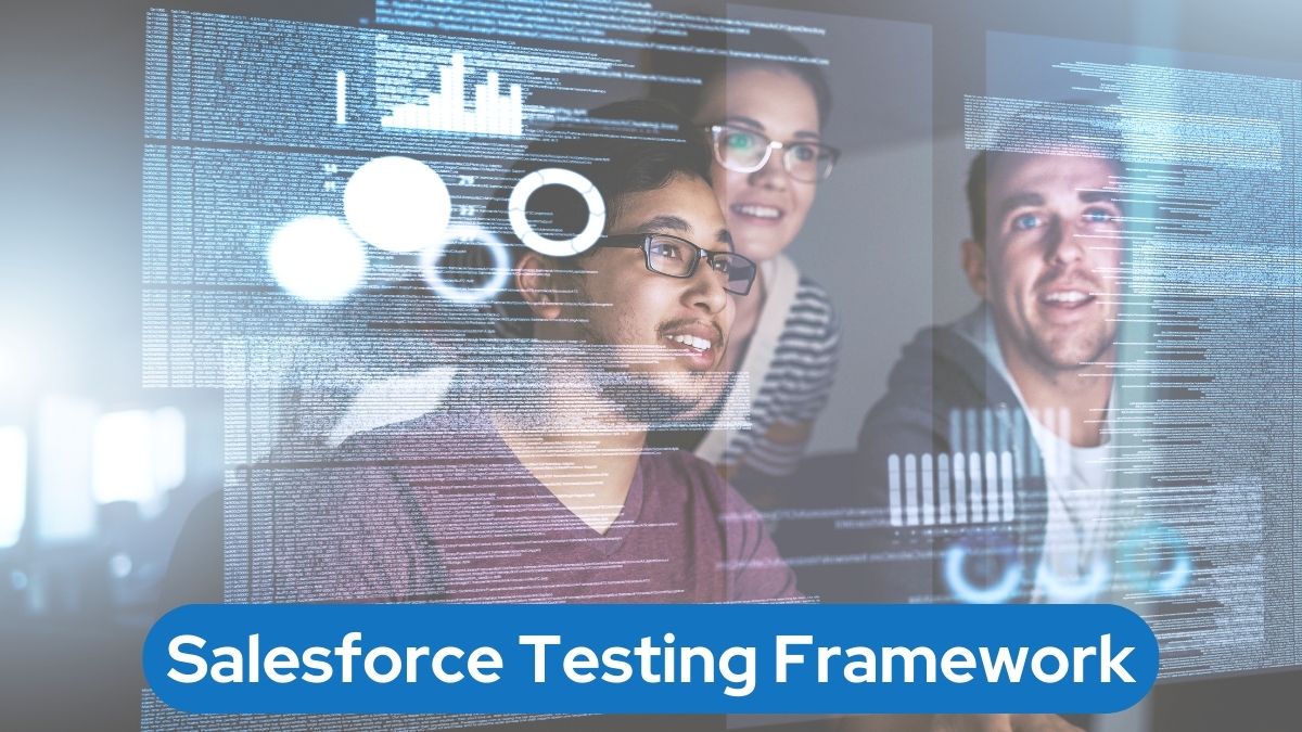 Salesforce Testing Framework