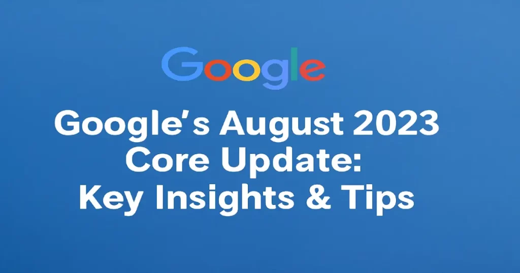 Google August 2023 Core Update