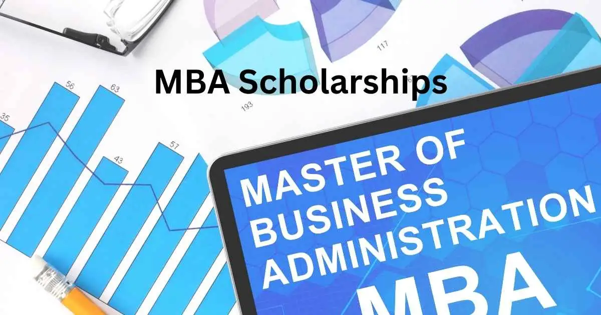 How to Secure MBA Scholarships: Your Ultimate Guide to Funding Your MBA Journey