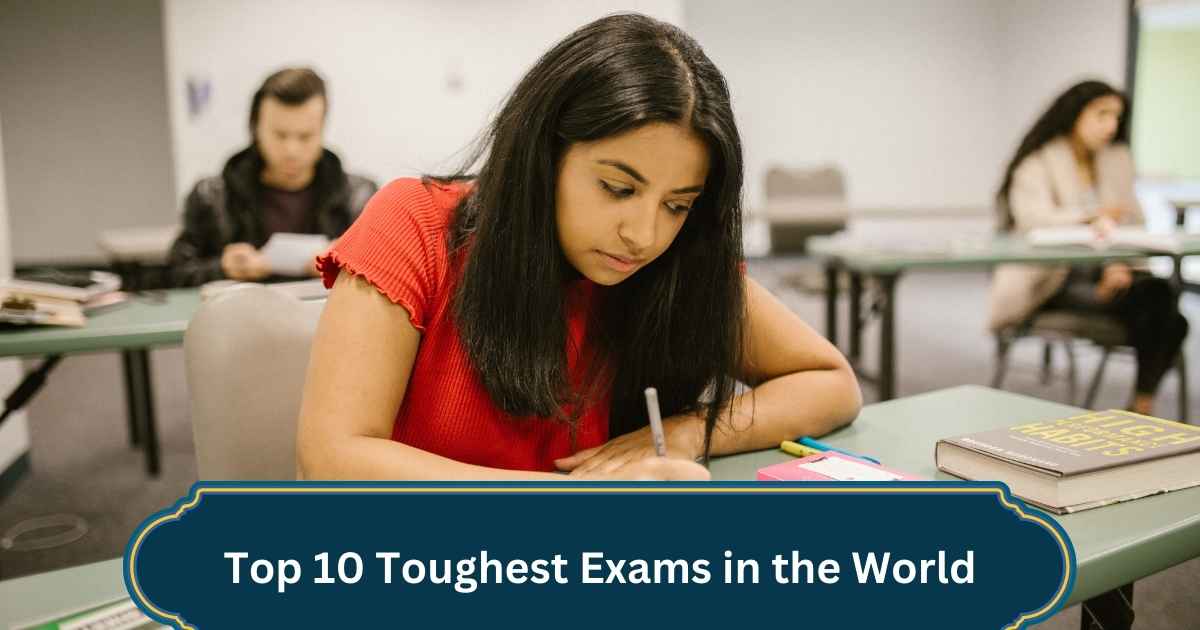 Top 10 Toughest Exams in the World: Only the Best Succeed